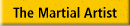 The Martial Artist